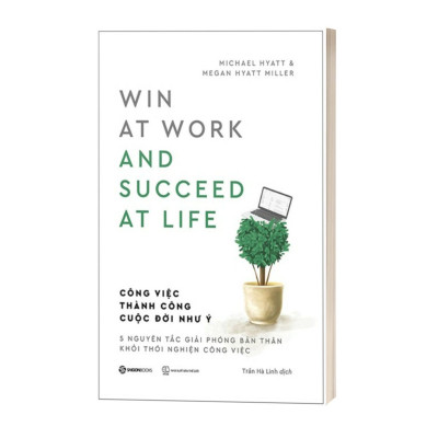 Công Việc Thành Công - Cuộc Đời Như Ý