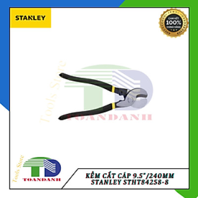 Kềm cắt cáp 9.5"/240mm Stanley STHT84258-8