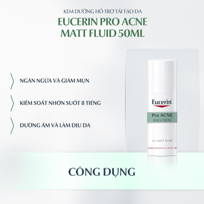 Kem Dưỡng Ẩm Eucerin Kiểm Soát Nhờn Và Giảm Mụn Pro Acne A.I. Matt Fluid 50ml