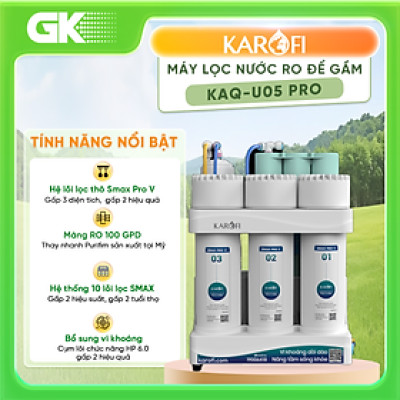 Máy Lọc Nước Để Gầm Karofi KAQ-U05 Pro, Lõi RO 100 GPD Của Mỹ, Công Suất Lọc 20L/h, Hàng Chính Hãng