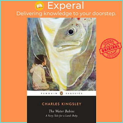 Sách - The Water Babies : A Fairy Tale for a Land-Baby by Kingsley Charles (UK edition, paperback)