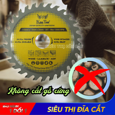 LƯỠI CƯA - LƯỠI CẮT GỖ 110-30 RĂNG KINGTOM VÀNG – CHẤT LƯỢNG VÔ ĐỊCH PHÂN KHÚC GIÁ RẺ!