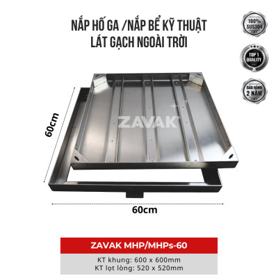 Nắp hố ga lát đá ZAVAK MHP-AA60 KT60x60cm/ lát đá 2cm/ inox 304