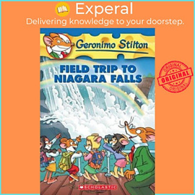 Sách - Field Trip to Niagara Falls (Geronimo Stilton, No. 24) by Geronimo Stilton (US edition, paperback)