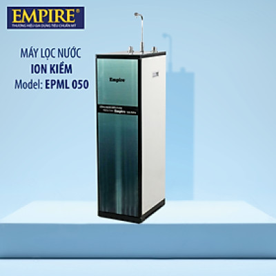 MÁY LỌC NƯỚC ION KIỀM EMPIRE MODEL EPML050- HÀNG CHÍNH HÃNG