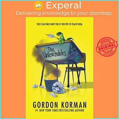Sách - The Unteachables by Gordon Korman (US edition, paperback)