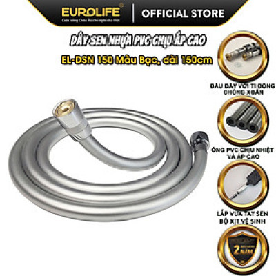 Dây sen chịu áp lực cao, nhựa PVC, ti đồng chống xoắn, dài 150cm, 200cm Eurolife