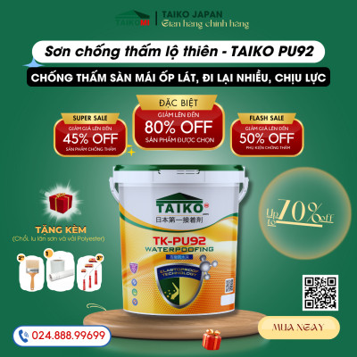 [Thùng 1 Kg] Sơn Chống Thấm PU (Polyurethane) TAIKO PU92 - Sàn Lộ Thiên Đã Ốp Lát, Tăng Bám Dính, Tăng Chịu Lực, Mài Mòn