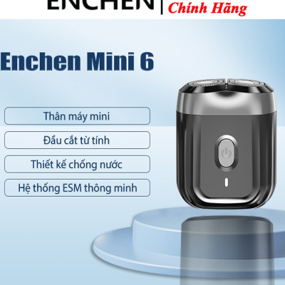Máy cạo râu Enchen Mini 6, lưỡi dao kép tự mài siêu mỏng, chống nước IPX7 cạo khô và ước, pin trâu - Hàng chính hãng