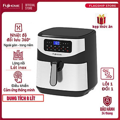 Nồi chiên không dầu điện tử 8 Lít Fujihome A7D, LCD điều khiển cảm ứng - Hàng chính hãng