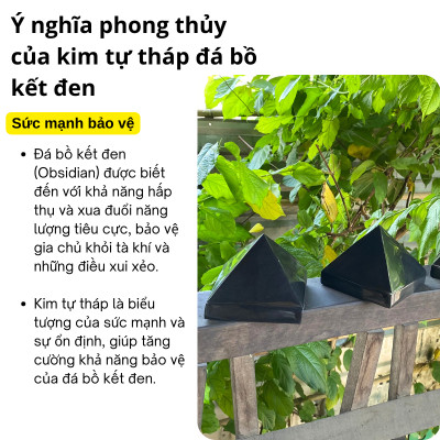 Kim tự tháp đá bồ kết đen NHASAN biểu tượng sức mạnh, bảo vệ và thu hút năng lượng tích cực