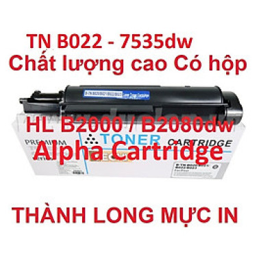 Hộp mực TN B022 B027 - Mực in Brother DCP 7535dw 7620dw 7640dw-HL B2000d B2080dw 2082dw 2100d 2180dw -MFC 7715dw 7810dw Hàng chính hãng Alpha Cartridge