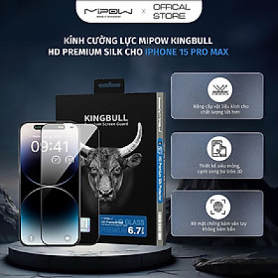 Kính cường lực MIPOW KINGBULL 2.5D HD Premium Silk cho iPhone 15 | 15 ProMax | 15 Pro | 15 Plus - Hàng chính hãng