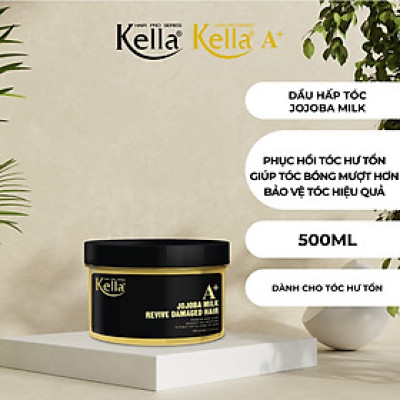 Dầu hấp tóc Kella Jojoba Milk A+ (Hũ 500ml)