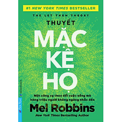 Thuyết Mặc Kệ Họ