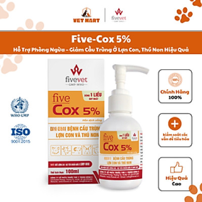 Five-Cox 5% | Hỗ Trợ Phòng Ngừa – Giảm Cầu Trùng Ở Lợn Con, Thú Non Hiệu Quả