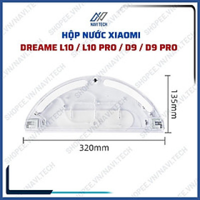 Phụ kiện hộp nước, khay nước robot hút bụi Dreame L10 / L10 Pro / D9 / D9 Pro
