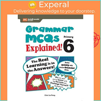 Sách - Grammar MCQs Explained! Primary 6 by (paperback)