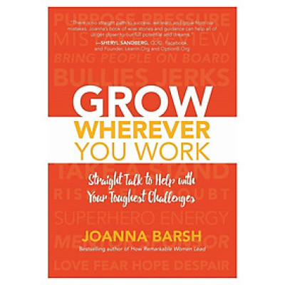 Grow Wherever You Work