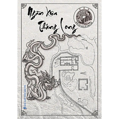 Ngàn Xưa Thăng Long - HNB