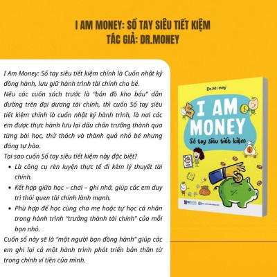 Sách - I Am Money: Sổ tay siêu tiết kiệm - Dành cho học sinh từ 10-15 tuổi - Bizbooks