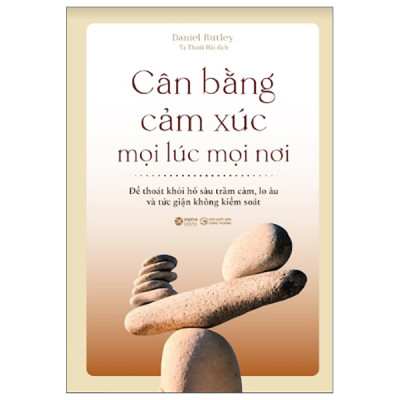 Cân Bằng Cảm Xúc - Mọi Lúc Mọi Nơi