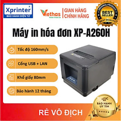 Máy in hóa đơn, máy in nhiệt Xprinter A260H - Cổng kết nối USB + LAN - hàng chính hãng