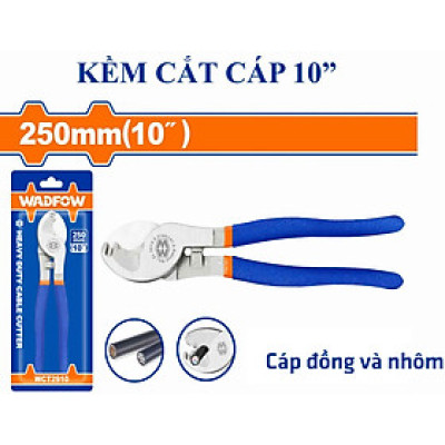 [CHÍNH HÃNG ]Kềm cắt cáp 10" WADFOW WCT2910