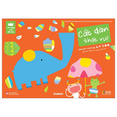 Sách - Tủ Sách Vui Để Học - Cắt Dán Thật Vui!