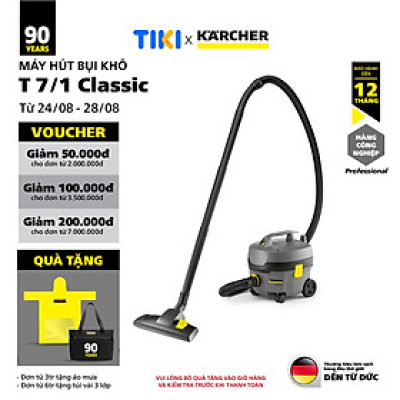 [Sản xuất Châu Âu] Máy hút bụi khô công nghiệp Karcher T 7/1 Classic - Hàng chính hãng