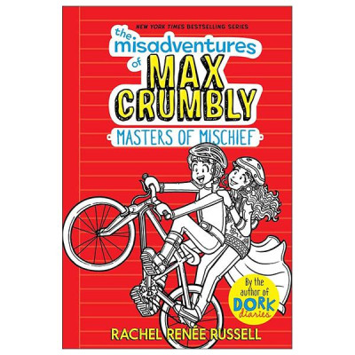 Sách ngoại văn: The Misadventures Of Max Crumbly - Masters Of Mischief (Hardback)