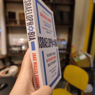 Sách - Israelophobia: The Newest Version of the Oldest Hatred, What To Do About It by Jake Wallis Simons