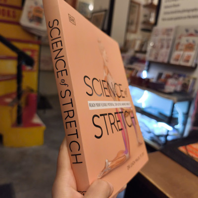 Sách - Science of Stretch: Reach Your Flexible Potential, Stay Active, Maximize Mobility | DK Book
