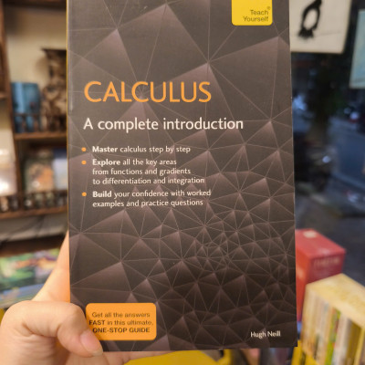 Sách - Calculus: A Complete Introduction: The Easy Way to Learn Calculus by Hugh Neill