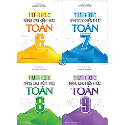 Sách - Tự Học Nâng Cao Kiến Thức Toán 6 7 8 9 - Combo/ Lẻ (ML)