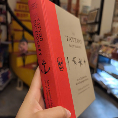 Sách - The Tattoo Dictionary: An A-Z guide to the secret language of tattoos by Trent Aitken-Smith