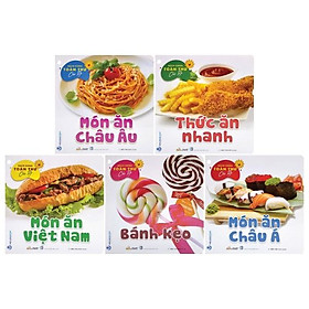 Bách Khoa Toàn Thư Cho Bé - Món Ăn (Bộ 5 cuốn)