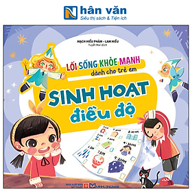 Lối Sống Khỏe Mạnh Dành Cho Trẻ Em - Sinh Hoạt Điều Độ