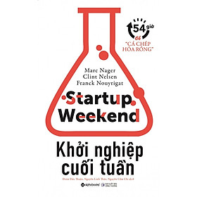  Khởi Nghiệp Cuối Tuần - [Những Lời Khuyên Để Thành Công / Tặng Kèm Postcard Greenlife] 