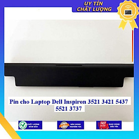 Pin cho Laptop Dell Inspiron 3521 3421 5437 5521 3737 - Hàng Nhập Khẩu  MIBAT767