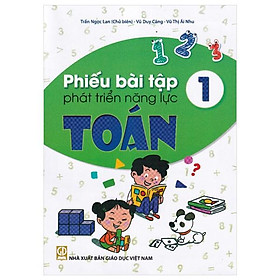 Phiếu Bài Tập Phát Triển Năng Lực Toán 1