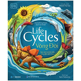 Vòng Đời - Life Cycles
