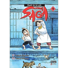 [ThangLong Bookstore]Người Bà Tài Giỏi Vùng Saga - Tập 9