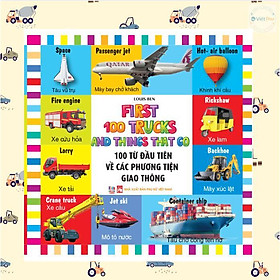 Sách - 100 Từ Đầu Tiên - Các Phương Tiện Giao Thông - Song Ngữ Anh Việt - Việt Thư