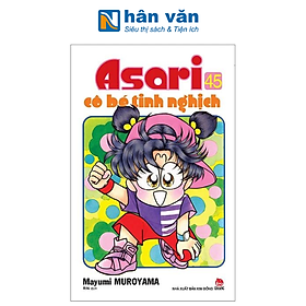 Asari - Cô Bé Tinh Nghịch - Tập 45 (Tái Bản 2024)