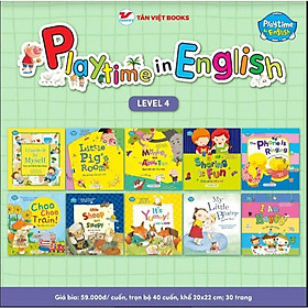 Sách - Playtime In English - Level 4 - Chọn Lẻ Nhiều Chủ Đề - Tân Việt Books