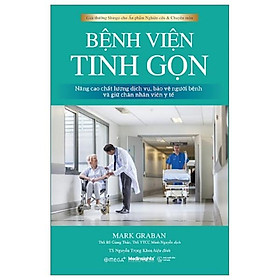 [ThangLong Bookstore]Bệnh Viện Tinh Gọn - Mark Graban