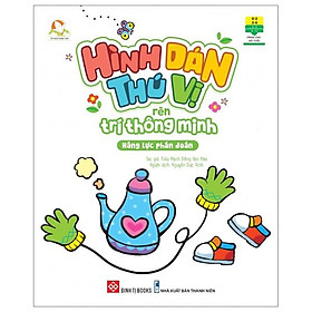 Hình Dán Thú Vị Rèn Trí Thông Minh - Năng Lực Phán Đoán (Dành Cho Trể Từ 2-6 Tuổi)
