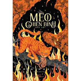 Mèo chiến binh (Tập 4) - Bão nổi  -  Bản Quyền