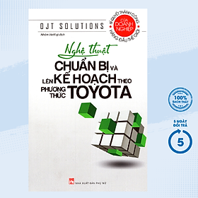 Nghệ Thuật Chuẩn Bị Và Lên Kế Hoạch Theo Phương Thức Toyota (PNU)
